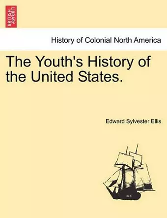 The Youth's History of the United States. cover