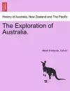 The Exploration of Australia. cover