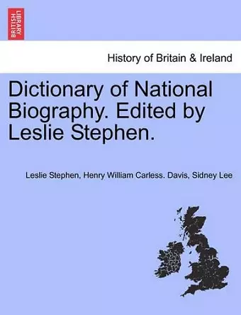 Dictionary of National Biography. Edited by Leslie Stephen. Vol. IV. cover