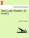 Dear Lady Disdain. [A Novel.] cover