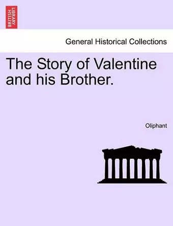 The Story of Valentine and His Brother. cover