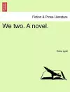 We Two. a Novel. Vol. I. cover