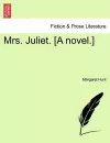 Mrs. Juliet. [A Novel.] Vol. III. cover