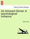 An Innocent Sinner. a Psychological Romance. Vol. II of III cover