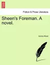 Sheen's Foreman. a Novel. cover