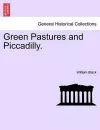 Green Pastures and Piccadilly. Vol. II. cover