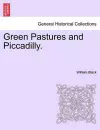 Green Pastures and Piccadilly. cover