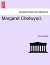 Margaret Chetwynd. Vol. I. cover