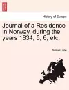 Journal of a Residence in Norway, during the years 1834, 5, 6, etc. cover