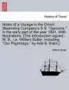 Notes of a Voyage in the Orient Steamship Company's S.S. Garonne, in the Early Part of the Year 1891. with Illustrations. [The Introduction Signed cover