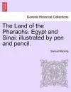 The Land of the Pharaohs. Egypt and Sinai cover