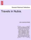 Travels in Nubia. cover