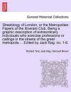 Streetology of London, or the Metropolitan Papers of the Itinerant Club. Being a Graphic Description of Extraordinary Individuals Who Exercise Professions or Callings in the Streets of the Great Metropolis ... Edited by Jack Rag. No. 1-6. cover