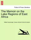 The Memoir on the Lake Regions of East Africa cover