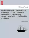 Information and Directions for Travellers on the Continent. New edition, thoroughly revised, and with considerable additions. cover