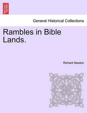 Rambles in Bible Lands. cover