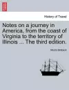 Notes on a Journey in America, from the Coast of Virginia to the Territory of Illinois ... the Fifth Edition. cover