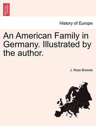 An American Family in Germany. Illustrated by the Author. cover