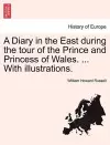 A Diary in the East during the tour of the Prince and Princess of Wales. ... With illustrations. cover