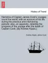 Narrative of Captain James Cook's Voyages Round the World; With an Account of His Life During the Previous and Intervening Periods cover