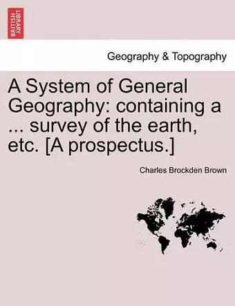 A System of General Geography cover