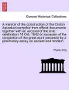 A Memoir of the Construction of the Croton Aqueduct Compiled from Official Documents cover