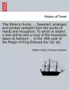 The Miner's Guide, ... Selected, Arranged and Printed Verbatim from the Works of Hardy and Houghton. to Which Is Added cover