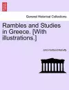 Rambles and Studies in Greece. [With illustrations.] cover