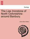 The Lias Ironstone of North Oxfordshire-Around Banbury. cover