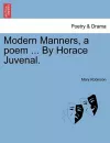 Modern Manners, a Poem ... by Horace Juvenal. cover