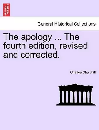 The Apology ... the Fourth Edition, Revised and Corrected. cover