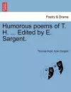 Humorous poems of T. H. ... Edited by E. Sargent. cover