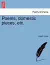 Poems, Domestic Pieces, Etc. cover