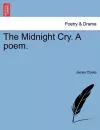 The Midnight Cry. a Poem. cover