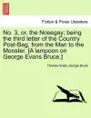 No. 3, Or, the Nosegay; Being the Third Letter of the Country Post-Bag, from the Man to the Monster. [A Lampoon on George Evans Bruce.] cover