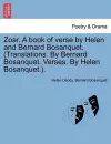 Zoar. a Book of Verse by Helen and Bernard Bosanquet. (Translations. by Bernard Bosanquet. Verses. by Helen Bosanquet.). cover