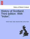 History of Scotland. Third Edition. with Index. cover