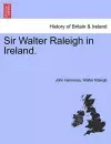 Sir Walter Raleigh in Ireland. cover