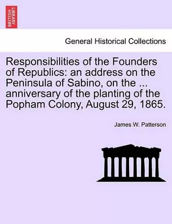 Responsibilities of the Founders of Republics cover