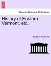 History of Eastern Vermont, etc. cover