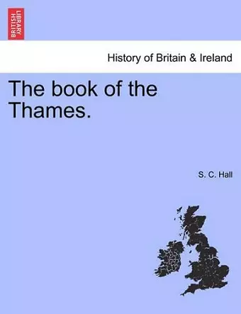 The Book of the Thames. cover