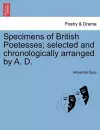 Specimens of British Poetesses; Selected and Chronologically Arranged by A. D. cover