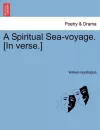 A Spiritual Sea-Voyage. [In Verse.] cover