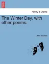The Winter Day, with Other Poems. cover
