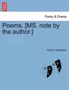 Poems. [Ms. Note by the Author.] cover