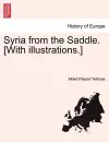 Syria from the Saddle. [With Illustrations.] cover