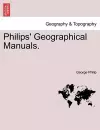 Philips' Geographical Manuals. cover