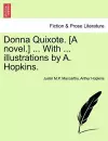 Donna Quixote. [A Novel.] ... with ... Illustrations by A. Hopkins. Vol. I cover