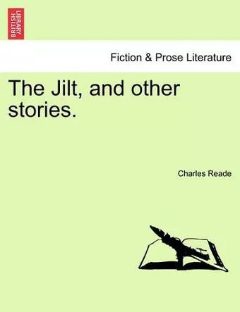 The Jilt, and Other Stories. cover