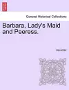 Barbara, Lady's Maid and Peeress. cover